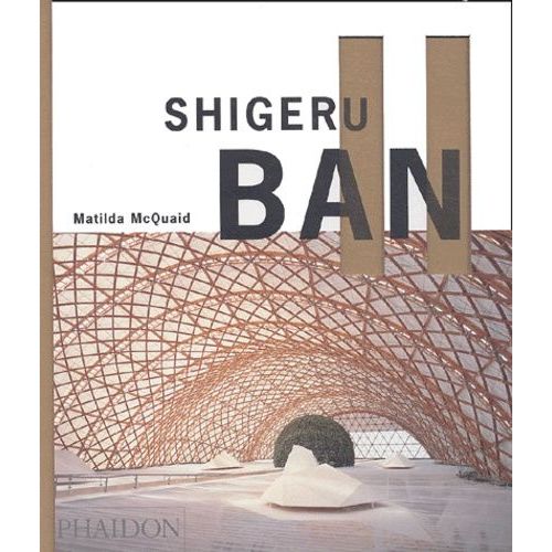 Shigeru Ban - Edition En Anglais , Édition En Langue Anglaise