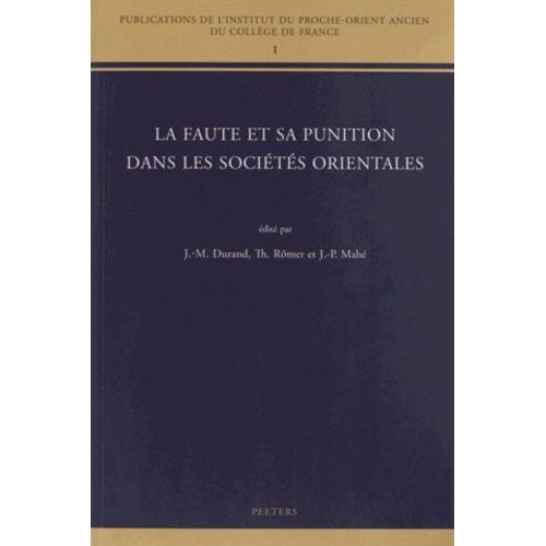 La Faute Et Sa Punition Dans Les Sociétés Orientales