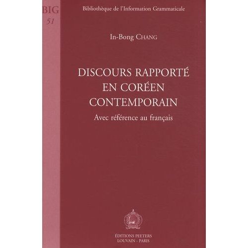 Discours Rapporté En Coréen Contemporain - Avec Référence Au Français