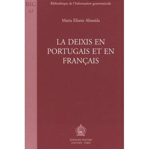 La Deixis En Portugais Et En Français