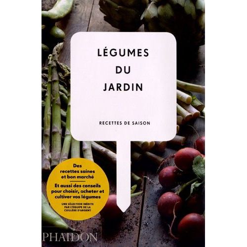 Légumes Du Jardin - Recettes De Saison