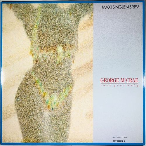 Rock Your Baby (Frankfurt Mix)