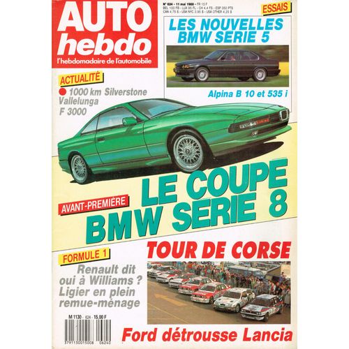 Auto Hebdo 1988 N° 624 - Tour De Corse - 1000 Km De Silverstone - Essai Bmw 535i /B10 Alpina