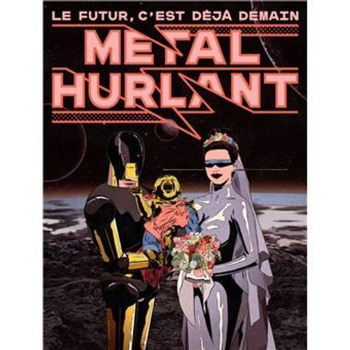 Métal Hurlant N°1 Le Futur C'est Deja Demain