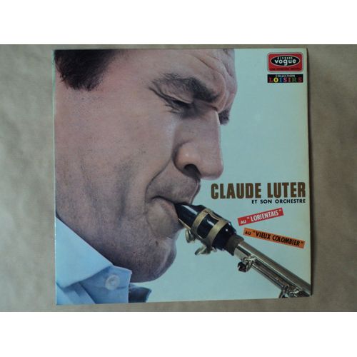 Claude Luter Lp Au Lorientais & Au Vieux Colombier