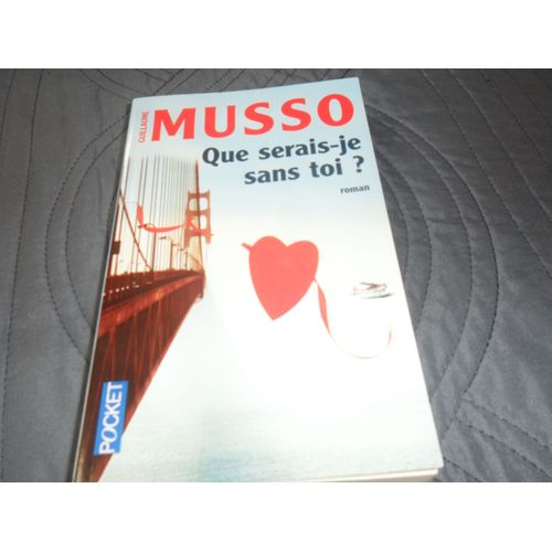 Que Serais Je Sans Toi