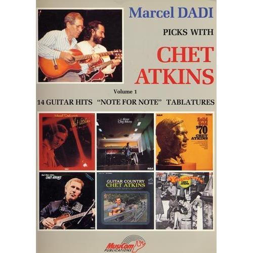 Marcel Dadi Picks With Chet Atkins Volume 1 - 14 Guitar Hits "Note For Note" Tablatures