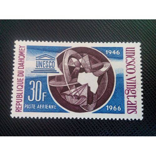 Timbre Dahomey Yt Pa 47 20th Anniversary Of Unesco 1966 ( 0020905 )