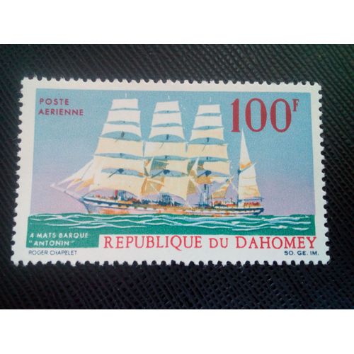 Timbre Benin ( Dahomey ) Yt Pa 58 Voiliers , Quatre-Mâts "Antonin" 1967 ( 0020905 )