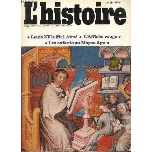 L Histoire N°18 Décembre 1979 - La Diaspora Indienne À Ceylan (Xixe-Xxe Siècles), Eric Meyer - Les Banquiers Romains, Jean Andreau - L Affiche Rouge, Claude Lévy - Louis Xv, Le Mal-Aimé 1710-1774, Guy(...)