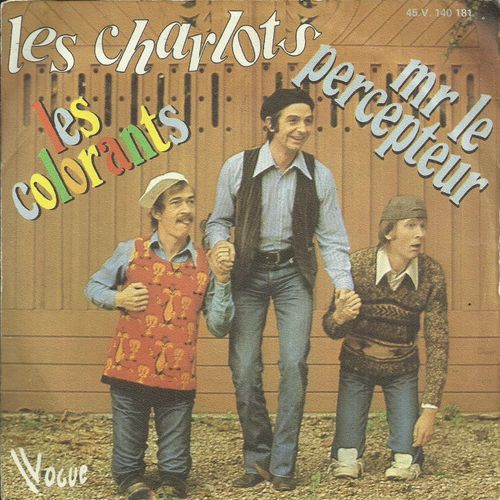 Les Colorants (Rinaldi - Oget - Mercier) 2'46 / Monsieur Le Percepteur (Rinaldi - Filipelli) 3'00