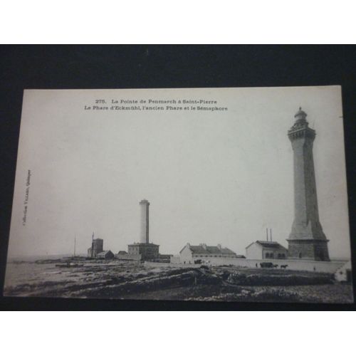 Penmarch, Le Phare Et Le Sémaphore