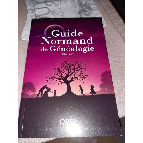 Guide Normand De Généalogie