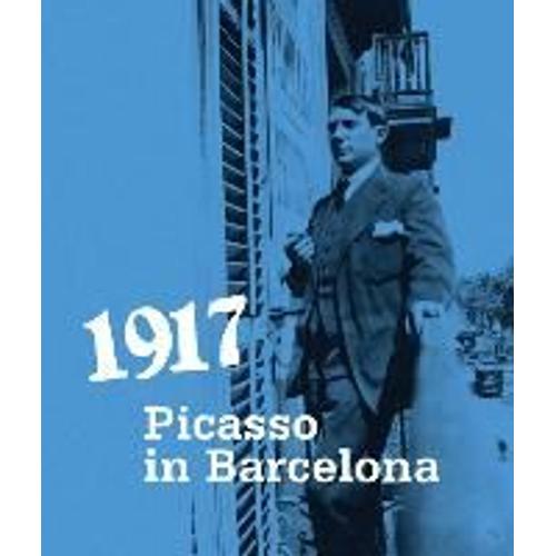 1917 - Picasso  Barcelone   de eliane viennot  Format Poche 