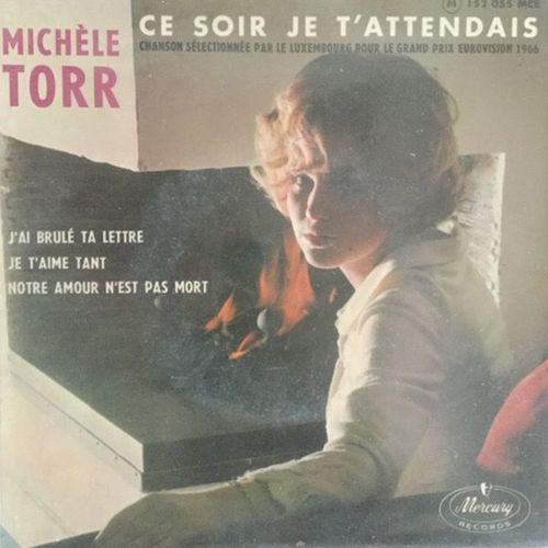 Ce Soir Je TAttendais - J'ai Brule Ta Lettre - Je T'aime Tant - Notre A Mour N'est Pas Mort