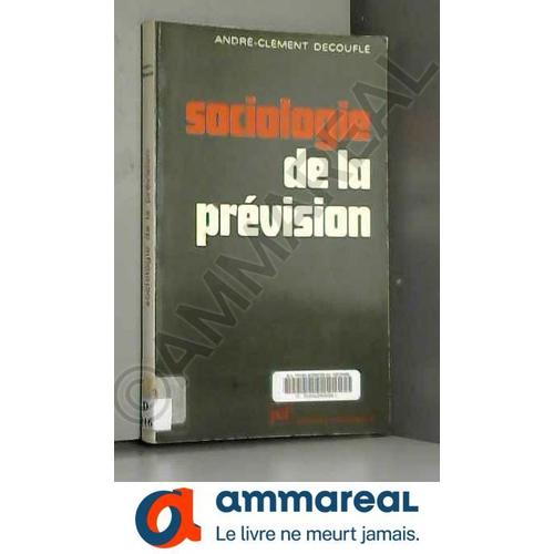 Sociologie De La Prévision