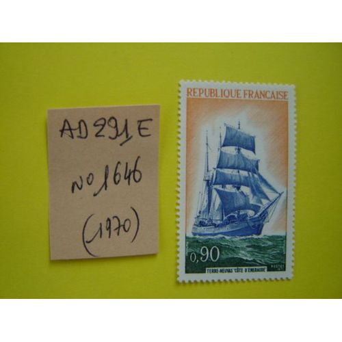 Ad/291 G*Timbre Neuf France 1972*N° 1762 " "Trois-Mâts Terre -Neuvas "Côte D'emeraude