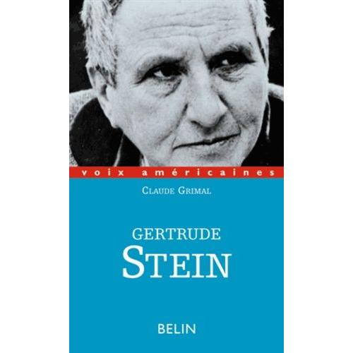 Gertrude Stein - Le Sourire Grammatical
