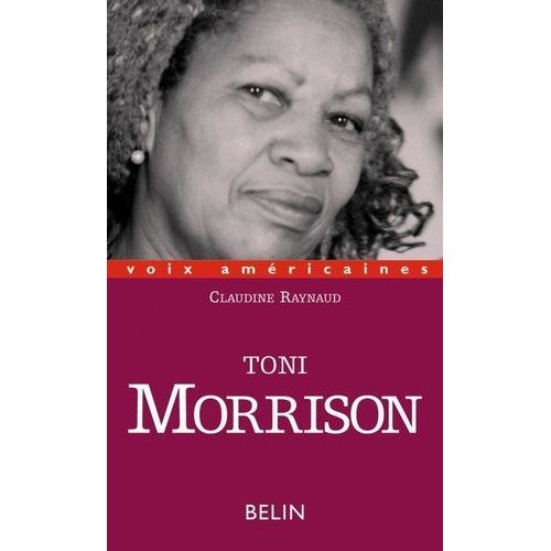 Toni Morrison - L'esthétique De La Survie