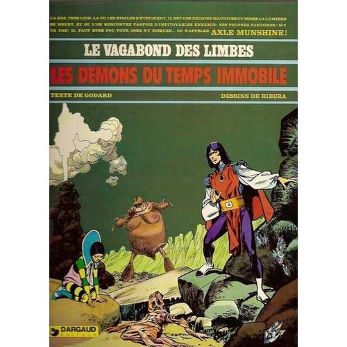 Le Vagabond Des Limbes - N° 4 - Les Démons Du Temps Immobile