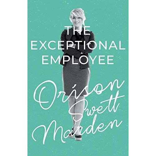 The Exceptional Employee