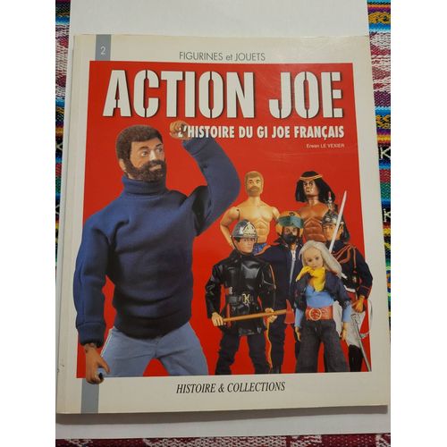 Action Joe, L'histoire Du Gi Joe Français