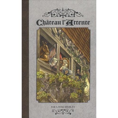 Château L'attente Tome 1