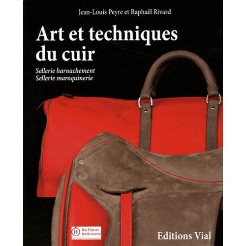 Arts Et Techniques Du Cuir