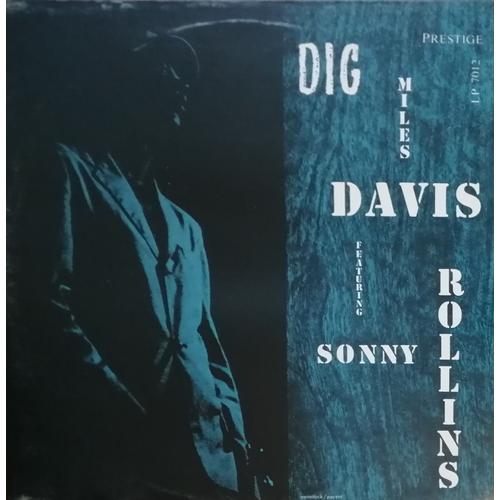 Dig - Miles Davis Featuring Sonny Rollins - Session Du 1951