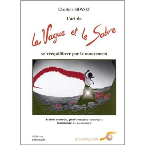 La Vague Et Le Sabre