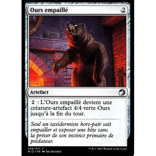 Ours Empaillé - Mtg - Innistrad : Chasse De Minuit - C - 259/277