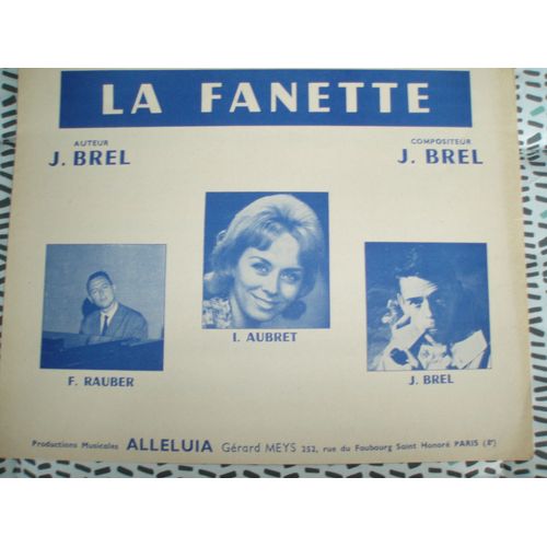 Jacques Brel / Isabelle Aubret / Rauber / Partition La Fanette De 1963.