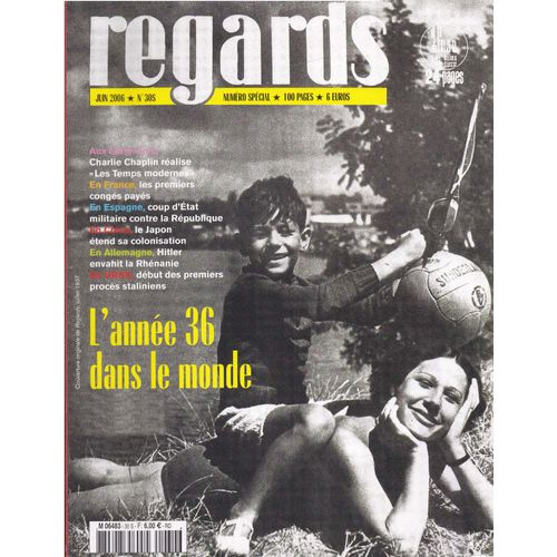 Regards, Juin 2006, N° 305 : L'année 36 Dans Le Monde