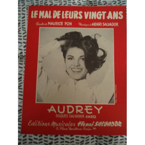 Audrey Partition / Le Mal De Leurs Vingt Ans De 1964.