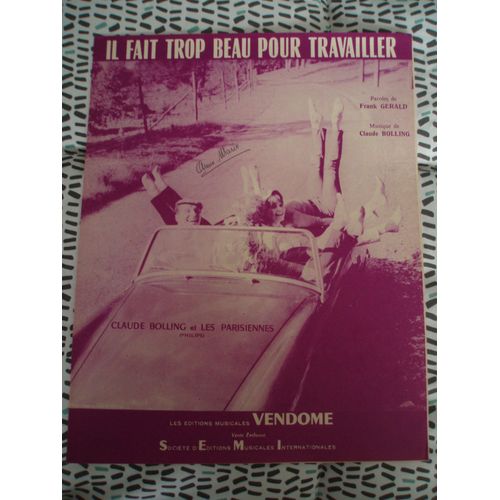 Claude Bolling Et Les Parisiennes Partition / Il Fait Trop Beau Pour Travailler De 1964.