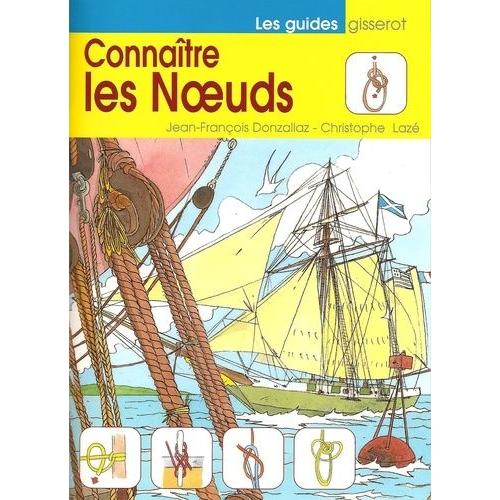 Connaitre Les Noeuds