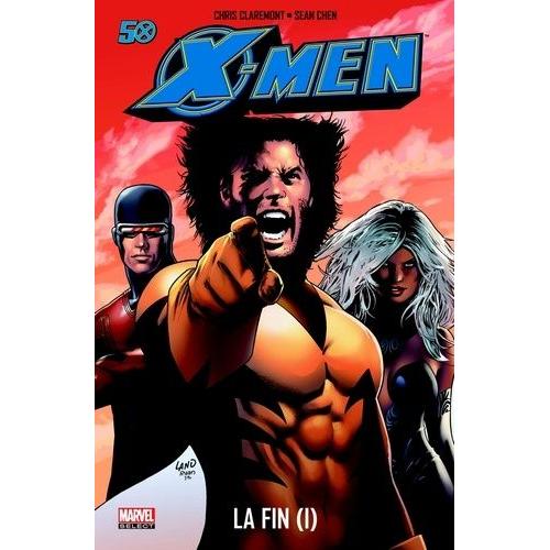 X-Men La Fin Tome 1