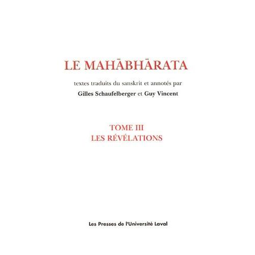 Le Mahâbhârata - Tome 3, Les Révélations