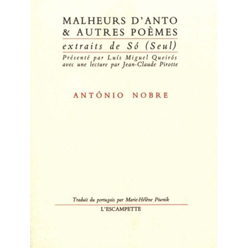 Malheurs D'anto & Autres Poèmes