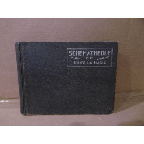 Album Schémathèque De Toute La Radio - N° 8 À N° 17