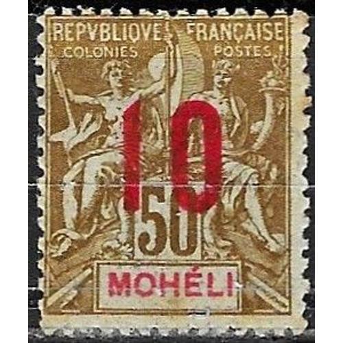 Archipel Des Comores, Ile De Mohéli, Colonie Française 1912, Beau Timbre Yvert 22, Type Sage "Colonies", 50c. Bistre, Surchargé "10", Neuf*