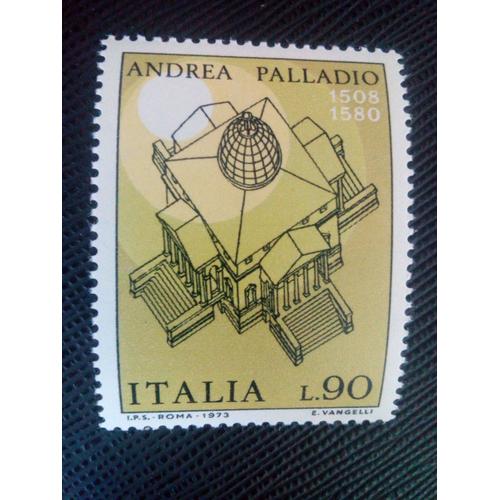 Timbre Italie Yt 1142 Andrea Palladio, Villa Capra Sur Le Mont Berico 1973 ( 81005 )