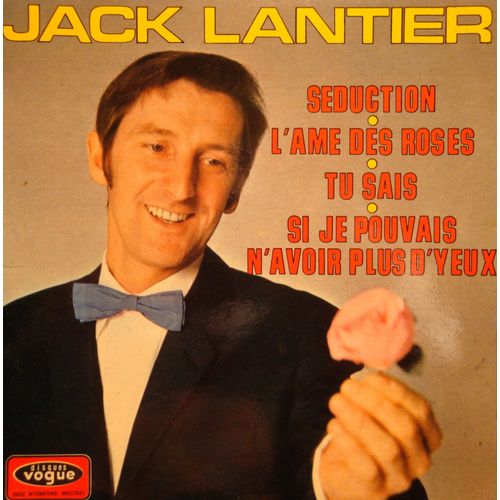 Jack Lantier Seduction/L'ame Des Roses/Tu Sais Ep 7"" 1969 Vogue Vg++