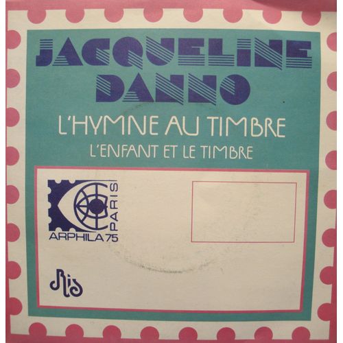 Jacqueline Danno L'hymne Au Timbre/L'enfant Au Timbre Sp Ris Rare Nm++