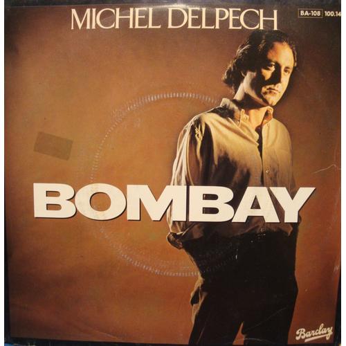 Michel Delpech Bombay/Piou, J't'embrasse Sp 1981 Barclay Vg++