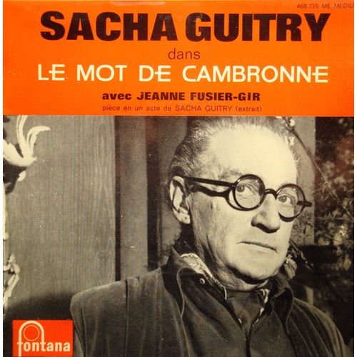 Sacha Guitry Le Mot De Cambronne Jeanne Fusier-Gir Ep 7"" Fontana Vg++