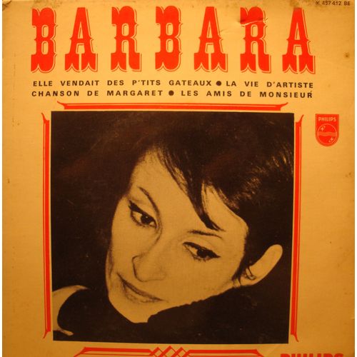 Barbara Elle Vendait Des P'tits Gateaux/La Vie D'artiste Ep 7"" 1968 Philips Vg++