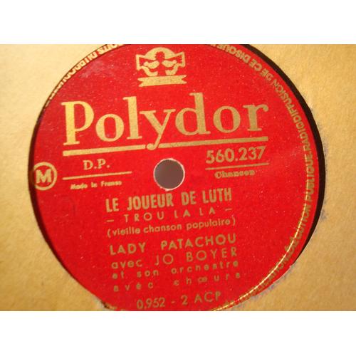 Patachou/Boyer Le Joueur De Luth/La Mariée 78t Polydor Vg++