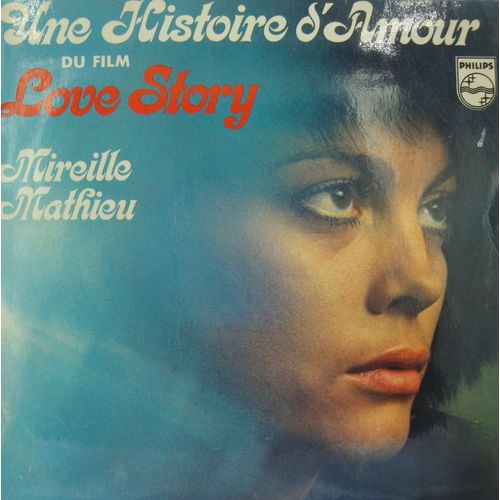 Mireille Mathieu Une Histoire D'amour/Chanson Des Souvenirs Bo Love Story Ep