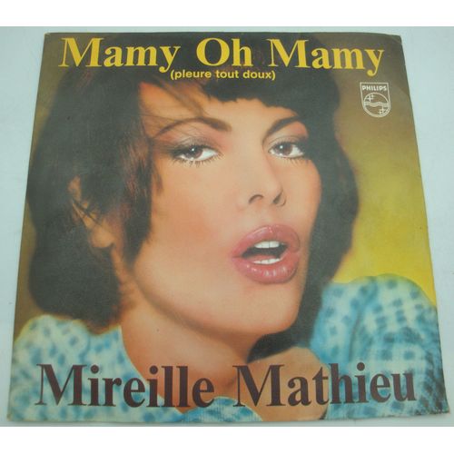 Mireille Mathieu Mamy Oh Mamy/Monsieur Pagnol Sp 7"" 1980 Philips